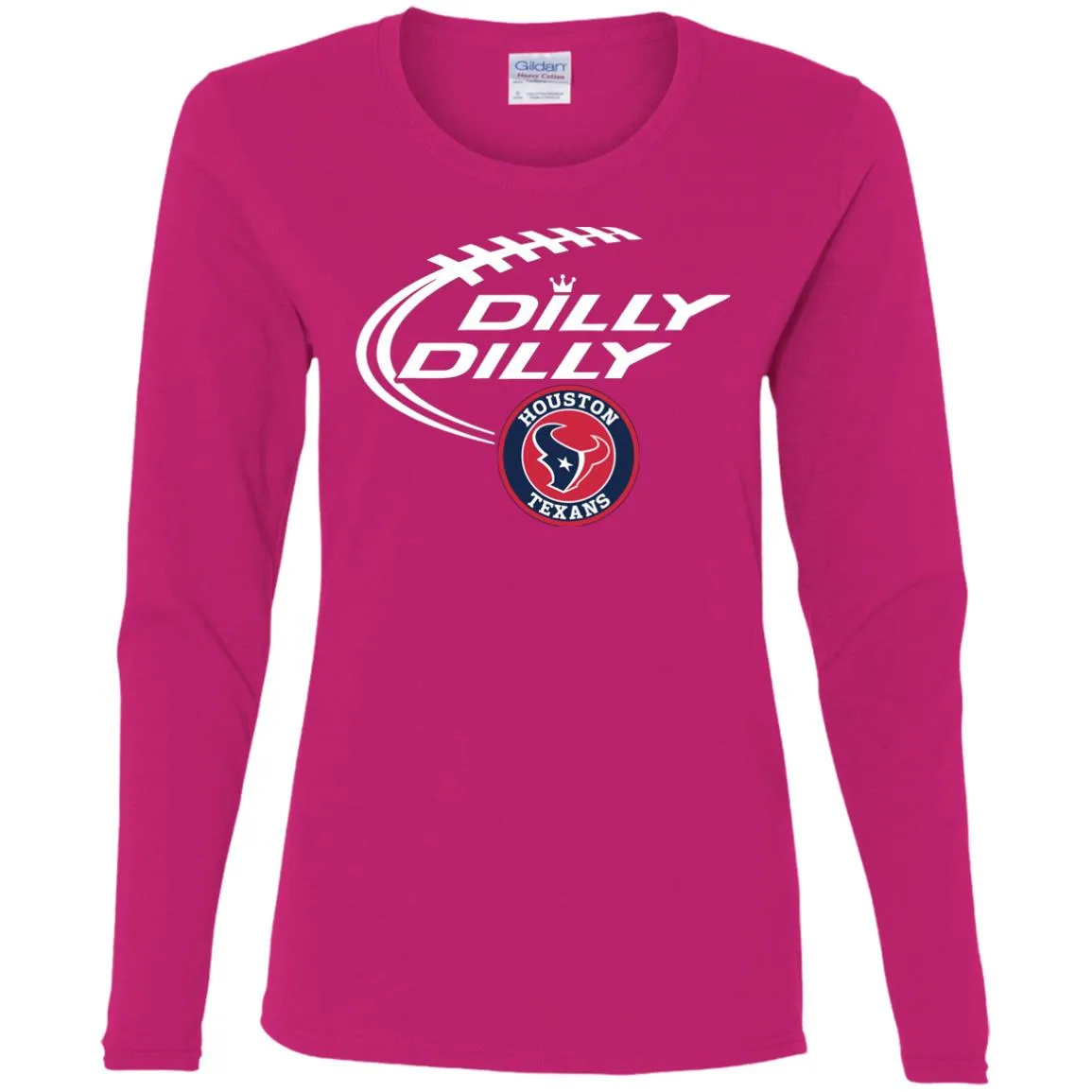 Dilly Dilly Houston Texans Nfl Football Women Long Sleeve Shirt